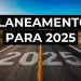 Capa de Planeamento para 2025_ Encerra o Ano com um Propósito